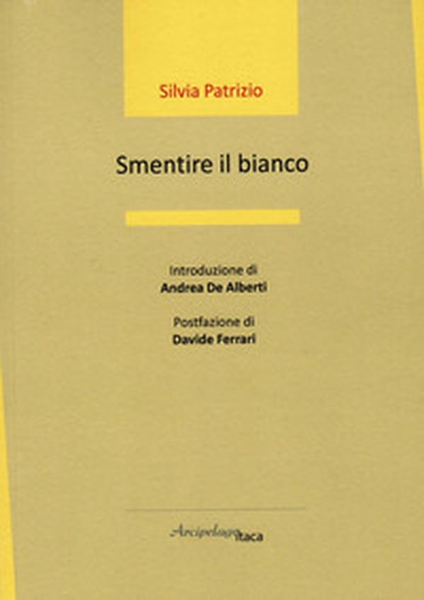 Smentire il bianco - Librerie.coop Smentire il bianco - Librerie.coop