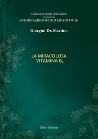 La miracolosa vitamina B6 - Librerie.coop