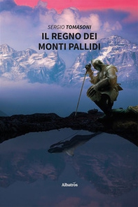 Il regno dei monti pallidi - Librerie.coop Il regno dei monti pallidi - Librerie.coop
