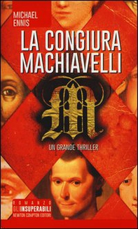 La congiura Machiavelli - Librerie.coop