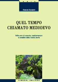 Quel tempo chiamato Medioevo - Librerie.coop Quel tempo chiamato Medioevo - Librerie.coop