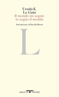 Il mondo mi sognò, io sogno il mondo - Librerie.coop