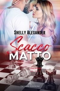 Scacco matto. Checkmate Inc, - Vol. 2 - Librerie.coop