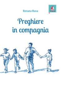 Preghiere in compagnia - Librerie.coop