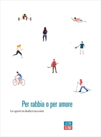 Per rabbia o per amore - Librerie.coop