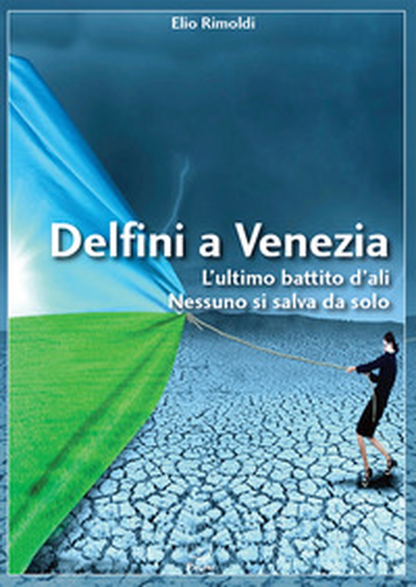 Delfini a Venezia - Librerie.coop Delfini a Venezia - Librerie.coop