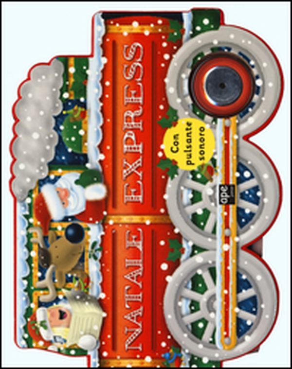 Natale Express. Libro sonoro - Librerie.coop Natale Express. Libro sonoro - Librerie.coop