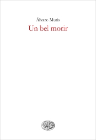 Un bel morir - Librerie.coop Un bel morir - Librerie.coop
