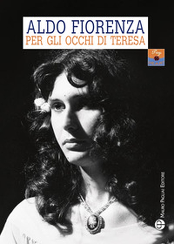 Per gli occhi di Teresa. L'amore a 360 gradi - Librerie.coop