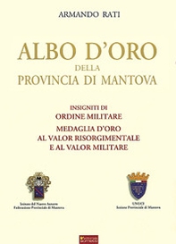 Albo d'oro della provincia di Mantova - Librerie.coop