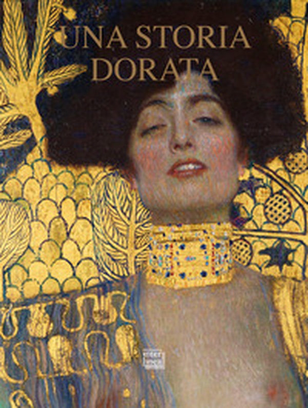 Una storia dorata. L'oro nell'arte di Natale dalle icone al Novecento - Librerie.coop Una storia dorata. L'oro nell'arte di Natale dalle icone al Novecento - Librerie.coop