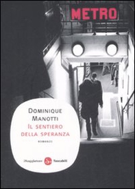 Il sentiero della speranza - Librerie.coop