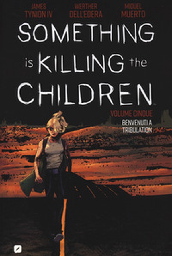 Something is killing the children - Vol. 5 - Librerie.coop Something is killing the children - Vol. 5 - Librerie.coop
