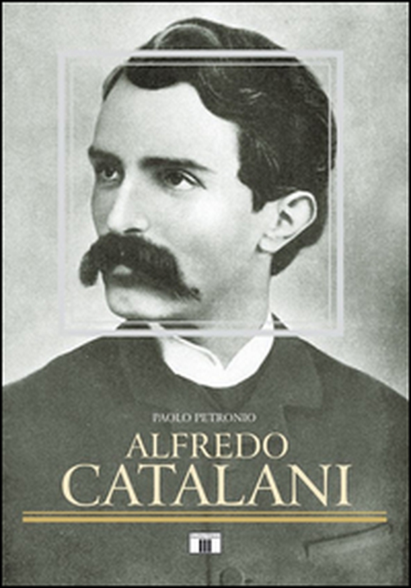 Alfredo Catalani - Librerie.coop Alfredo Catalani - Librerie.coop