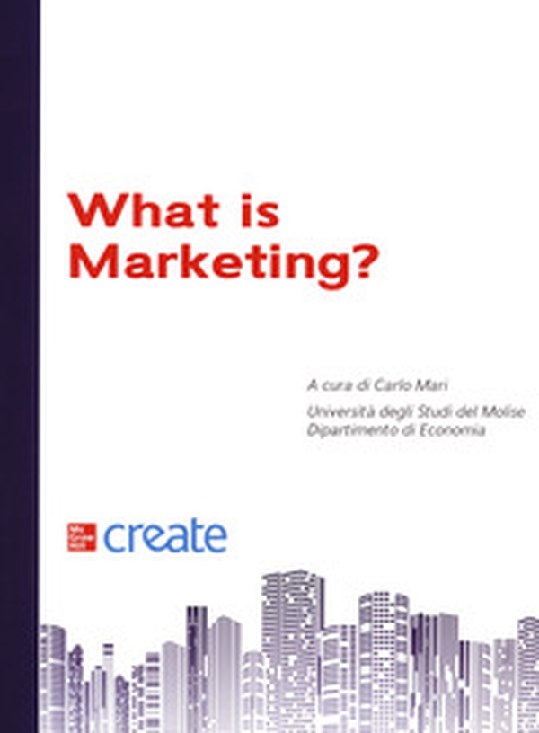 What is marketing? - Librerie.coop What is marketing? - Librerie.coop