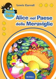 Alice nel paese delle meraviglie - Librerie.coop