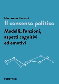 Il consenso politico - Librerie.coop Il consenso politico - Librerie.coop