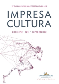 Impresa Cultura. Politiche, reti, competenze - Librerie.coop