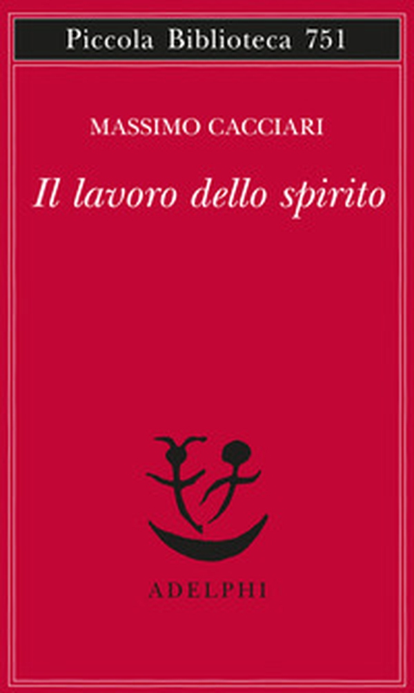 Il lavoro dello spirito - Librerie.coop Il lavoro dello spirito - Librerie.coop