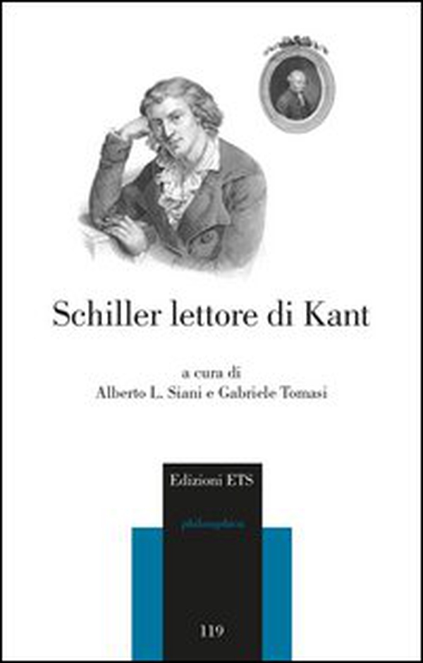 Schiller lettore di Kant - Librerie.coop Schiller lettore di Kant - Librerie.coop