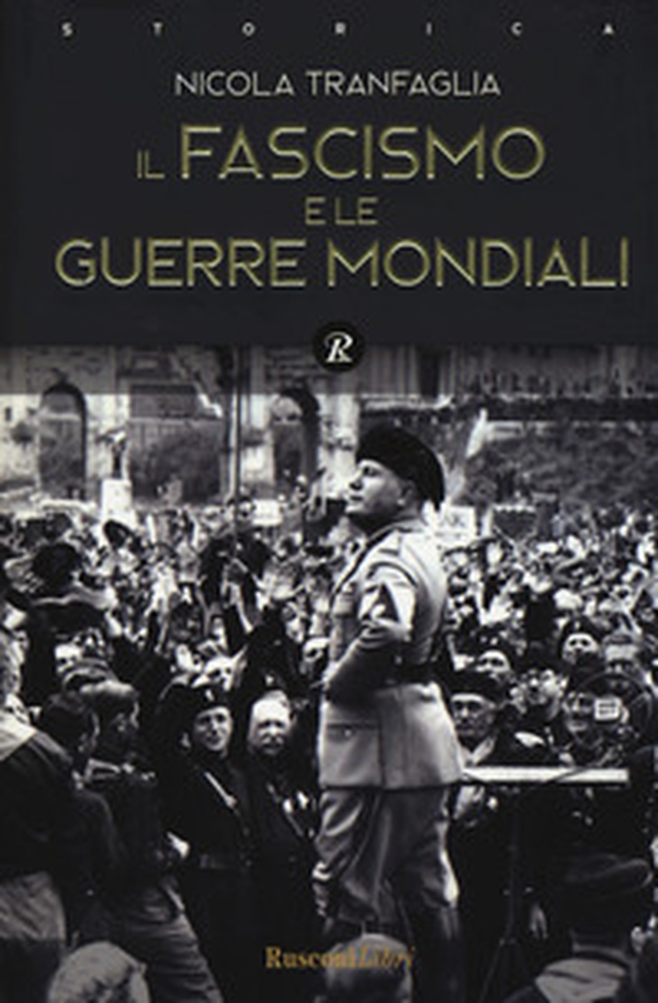 Il fascismo e le guerre mondiali (1914-1945) - Librerie.coop Il fascismo e le guerre mondiali (1914-1945) - Librerie.coop