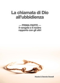 Il Vangelo e il nostro rapporto con gli altri - Librerie.coop