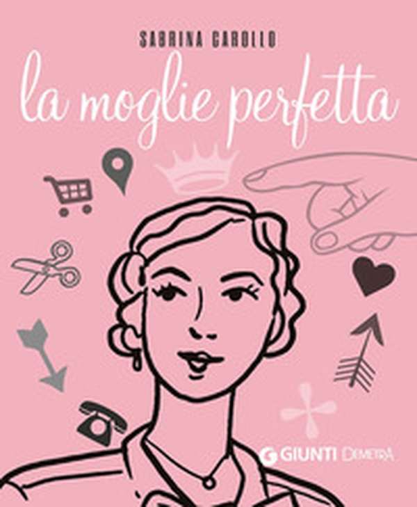 La moglie perfetta - Librerie.coop La moglie perfetta - Librerie.coop