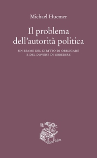Il problema dell'autorità politica - Librerie.coop
