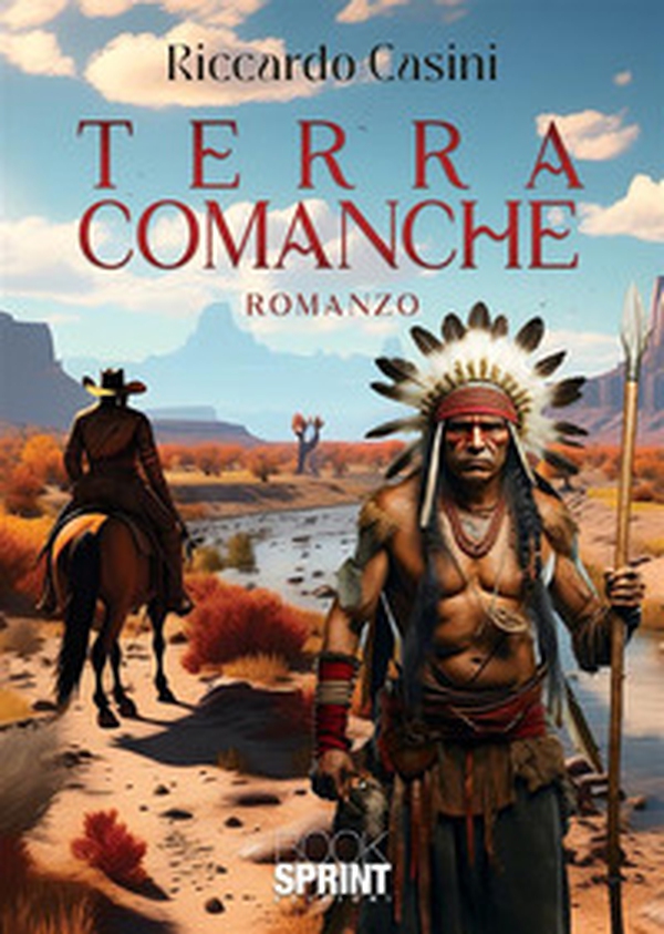 Terra Comanche - Librerie.coop Terra Comanche - Librerie.coop