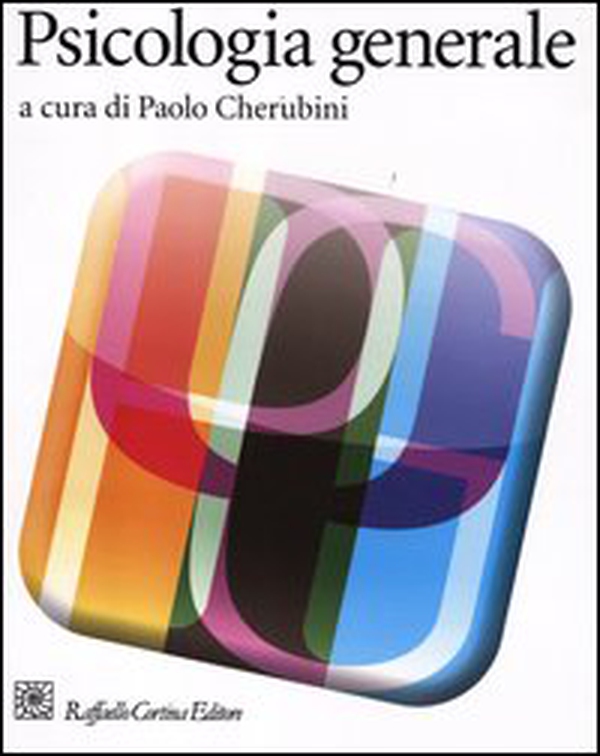 Psicologia generale - Librerie.coop Psicologia generale - Librerie.coop