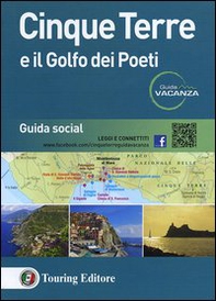 Cinque Terre e il Golfo dei Poeti - Librerie.coop Cinque Terre e il Golfo dei Poeti - Librerie.coop