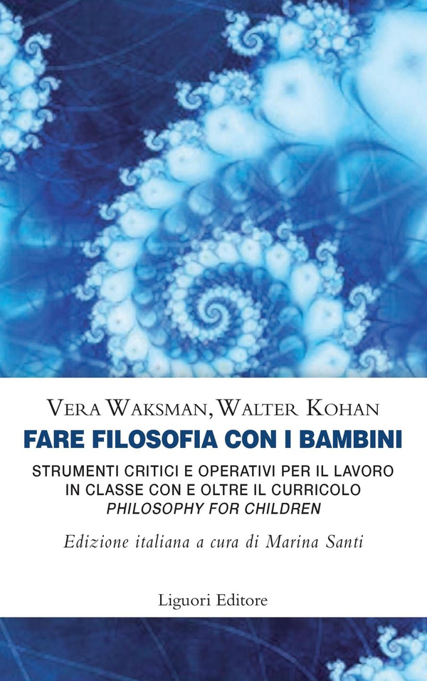 Fare filosofia con i bambini - Librerie.coop Fare filosofia con i bambini - Librerie.coop