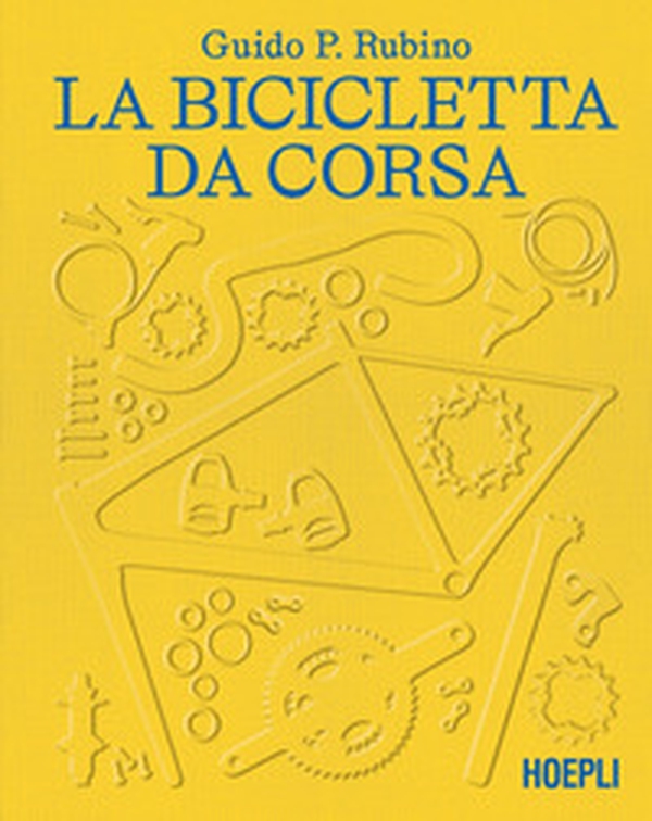 La bicicletta da corsa - Librerie.coop La bicicletta da corsa - Librerie.coop