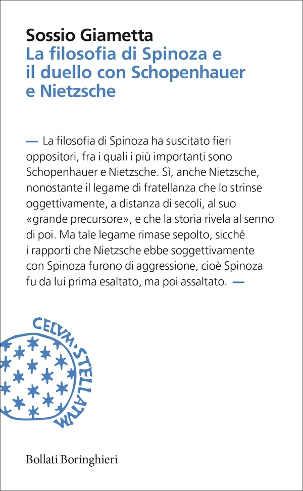 La filosofia di Spinoza e il duello con Schopenhauer e Nietzsche - Librerie.coop La filosofia di Spinoza e il duello con Schopenhauer e Nietzsche - Librerie.coop