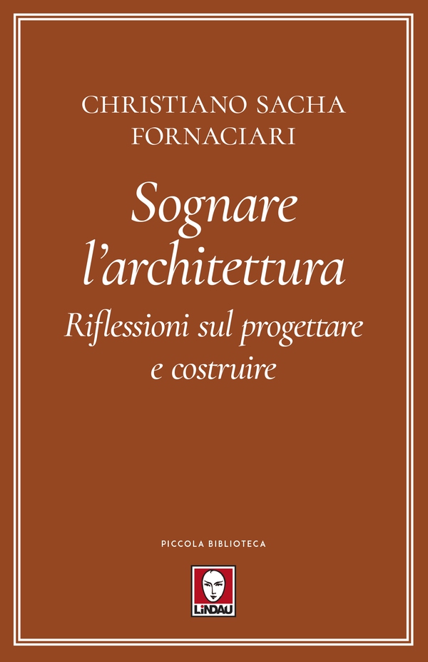 Sognare l'architettura - Librerie.coop Sognare l'architettura - Librerie.coop