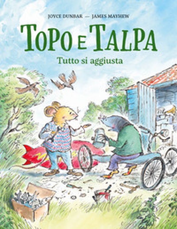 Topo e Talpa. Tutto si aggiusta - Librerie.coop Topo e Talpa. Tutto si aggiusta - Librerie.coop