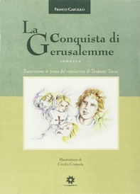 La conquista di Gerusalemme - Librerie.coop