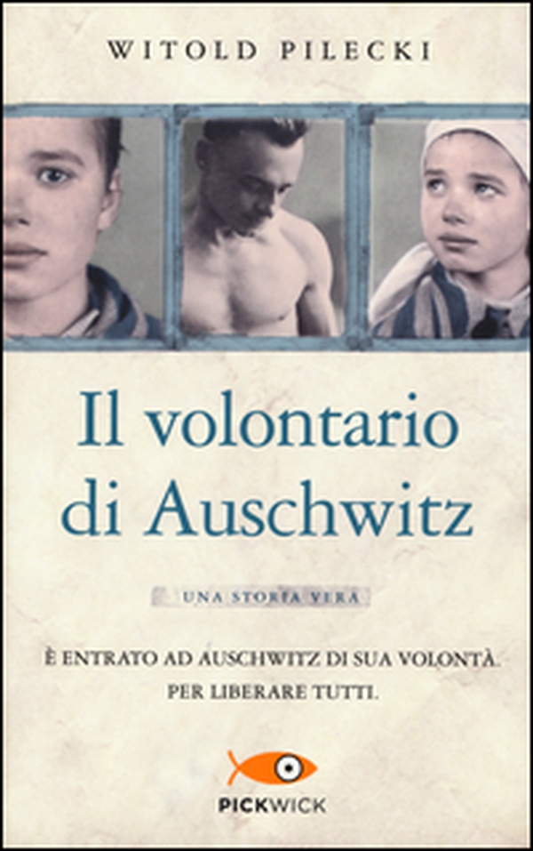 Il volontario di Auschwitz - Librerie.coop Il volontario di Auschwitz - Librerie.coop