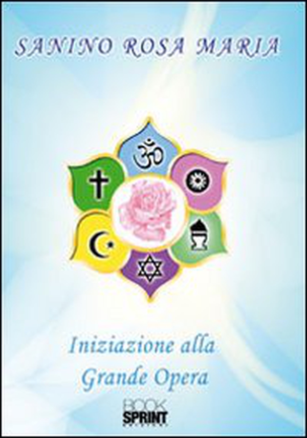 Iniziazione alla Grande Opera - Librerie.coop Iniziazione alla Grande Opera - Librerie.coop