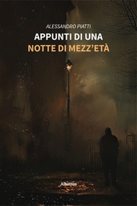 Appunti di una notte di mezza età - Librerie.coop Appunti di una notte di mezza età - Librerie.coop