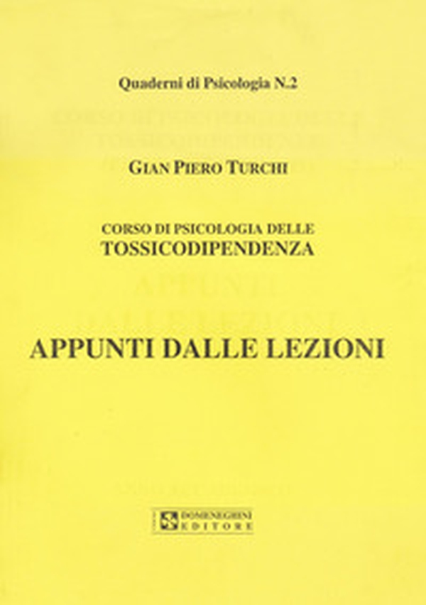 Psicologia delle tossicodipendenze. Appunti dalle lezioni - Librerie.coop Psicologia delle tossicodipendenze. Appunti dalle lezioni - Librerie.coop
