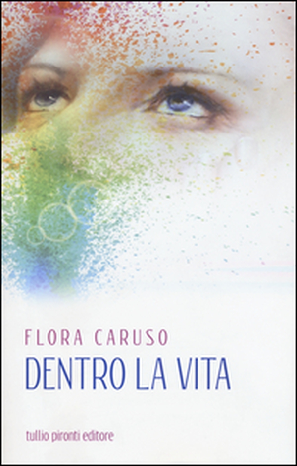 Dentro la vita - Librerie.coop Dentro la vita - Librerie.coop