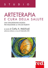 Arteterapia e cura della salute. Una straordinaria risorsa per migliorare la vita dei pazienti - Librerie.coop Arteterapia e cura della salute. Una straordinaria risorsa per migliorare la vita dei pazienti - Librerie.coop