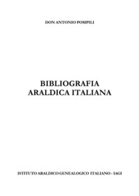 Bibliografia araldica italiana - Librerie.coop
