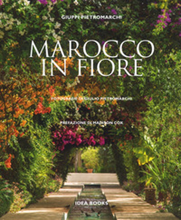 Marocco in fiore - Librerie.coop Marocco in fiore - Librerie.coop