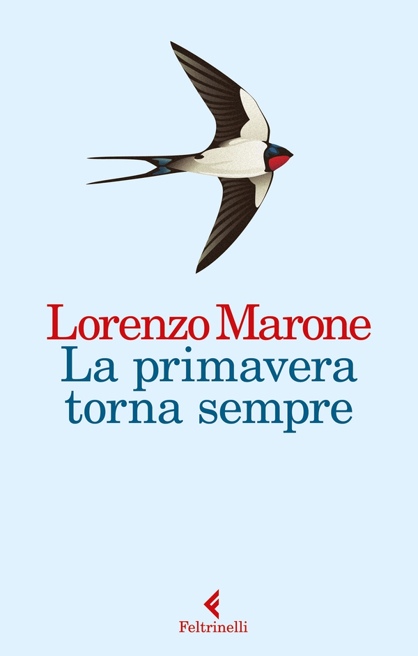 La primavera torna sempre - Librerie.coop La primavera torna sempre - Librerie.coop