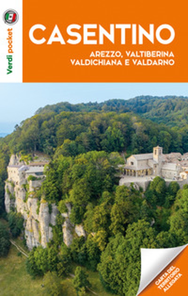 Il Casentino. Arezzo, Valtiberina, Valdichiana e Valdarno - Librerie.coop Il Casentino. Arezzo, Valtiberina, Valdichiana e Valdarno - Librerie.coop
