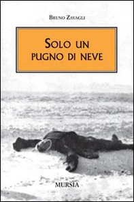 Solo un pugno di neve - Librerie.coop