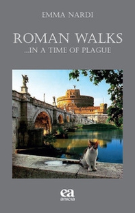 Roman walks... In a time of plague - Librerie.coop
