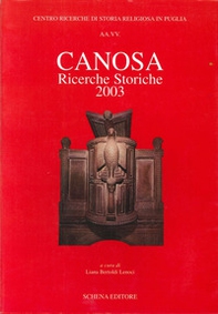 Canosa. Ricerche storiche 2003 - Librerie.coop